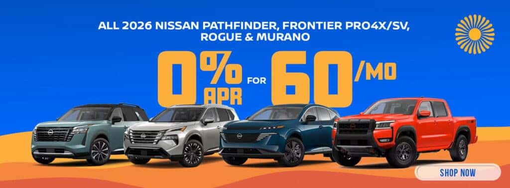 2026 NISSAN PATHFINDER, NISSAN FRONTIER PRO4X/SV, ROGUE AND MURANO