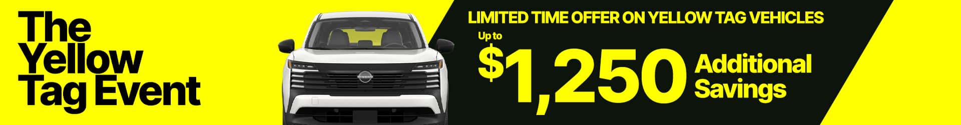 $1,250 additional Yellow Tag Savings
