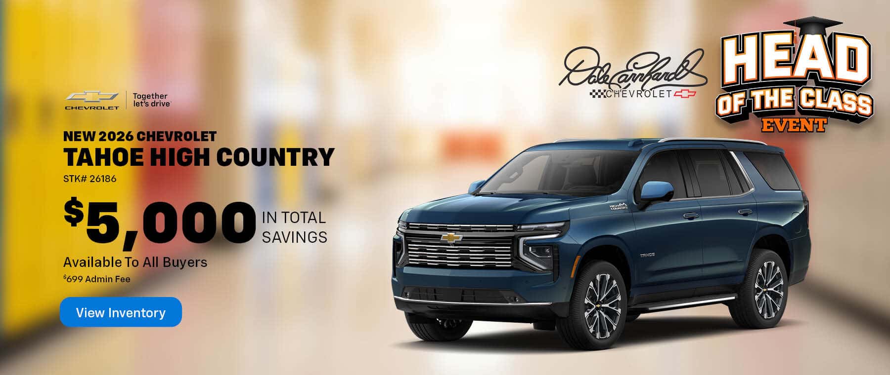 Get Up To $5,000 In Total Savings on a New 2026 Chevy Tahoe High Country!