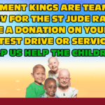 St Jude Radiothon visit the Low Payment Kings for a test drive or vehicle service and we will donate on your behalf to St Jude Childrens Hospital