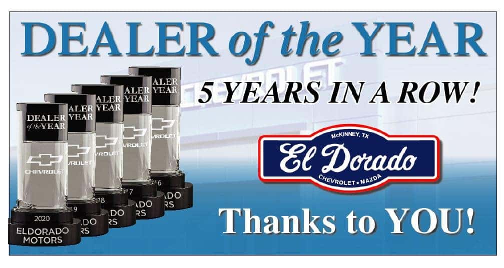 Dealer of the Year - El Dorado Motors in McKinney, Texas
