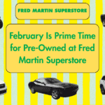 Pre-owned vehicles for sale at Fred Martin Superstore in Barberton, Ohio during February savings season