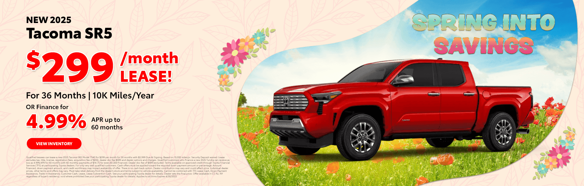 NEW 2025 Tacoma SR5 Subtext $299/MONTH LEASE! For 36 Months /10K Miles/Year OR Finance for 4.99% up to 60 months
