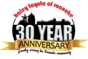 Haley Toyota Roanoke >> 30th Anniversary At Haley Toyota Haley Toyota Roanoke >> 30th Anniversary At Haley Toyota