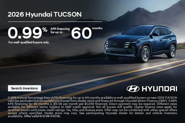 2026 HYUNDAI TUCSON 0.99% APR for 60 Months