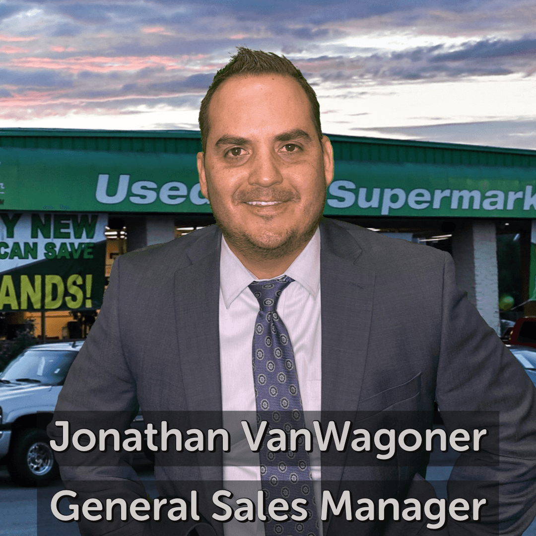 Jonathan VanWagoner General Sales Manager Jonathan VanWagoner General Sales Manager