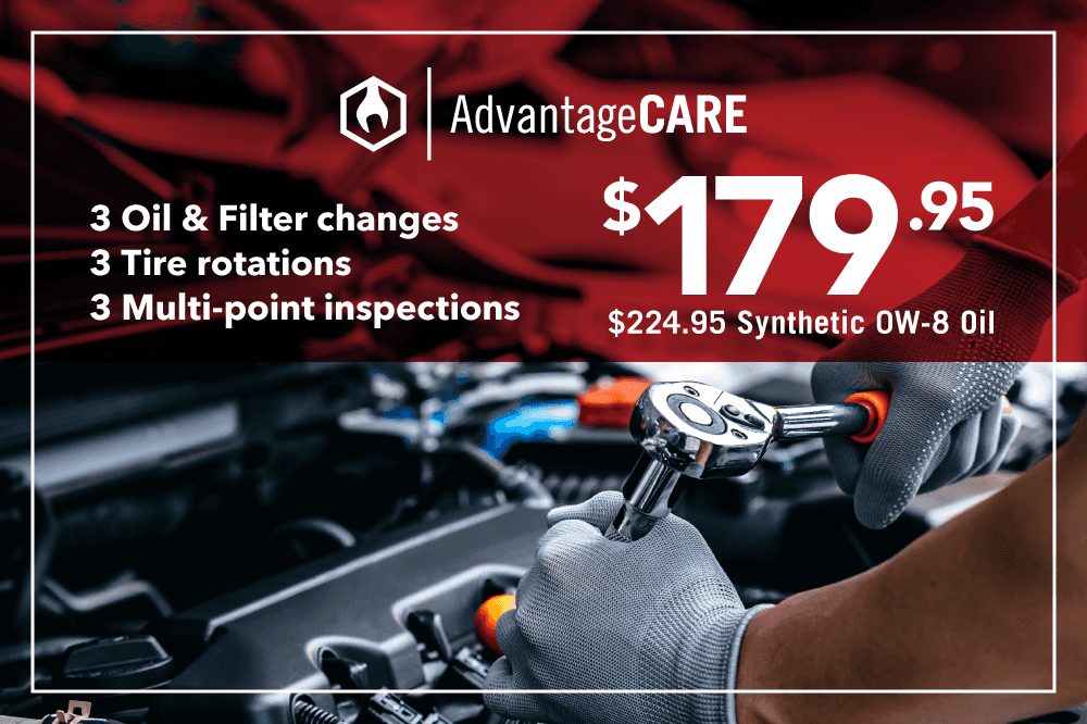 AdvantageCare $179.95. Save up to 45% on 3 synthetic oil changes, tire rotations, and multi-point inspections