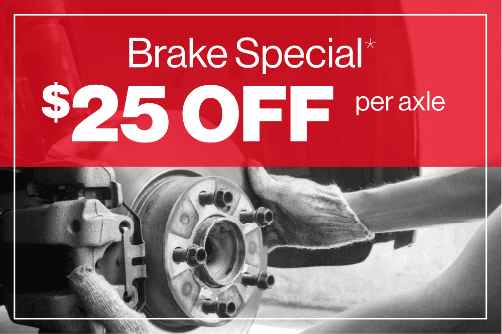 Brake Special $25 OFF per axle
