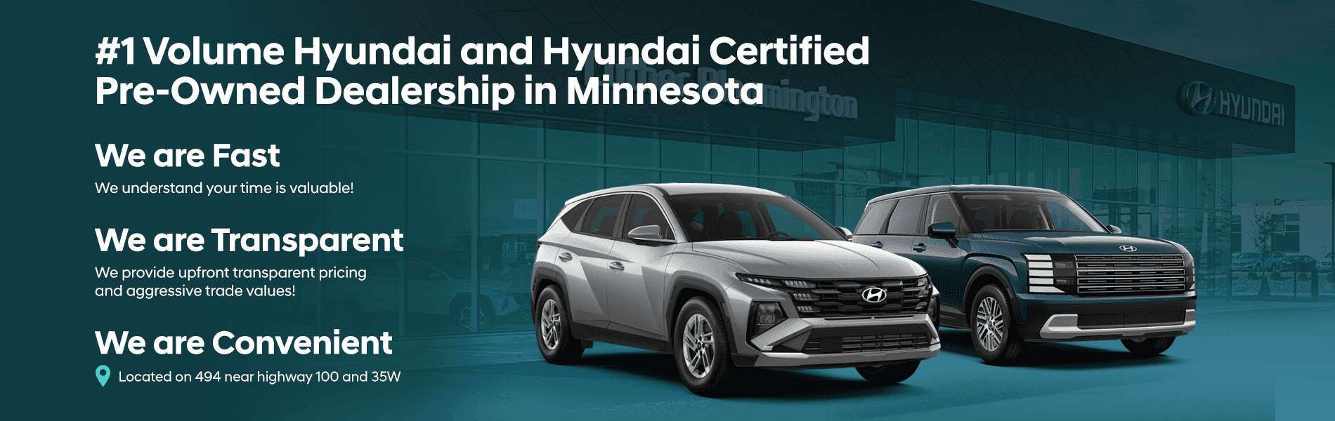 #1 Volume Hyundai and Hyundai Certified Pre-Owned Dealership in Minnesota