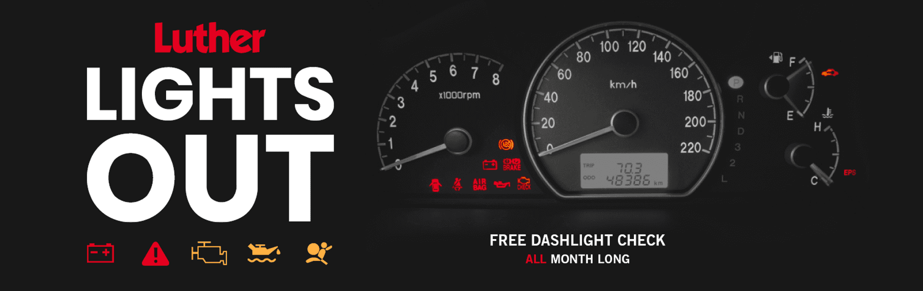 Luther Lights Free Dashlight Check All Month Long