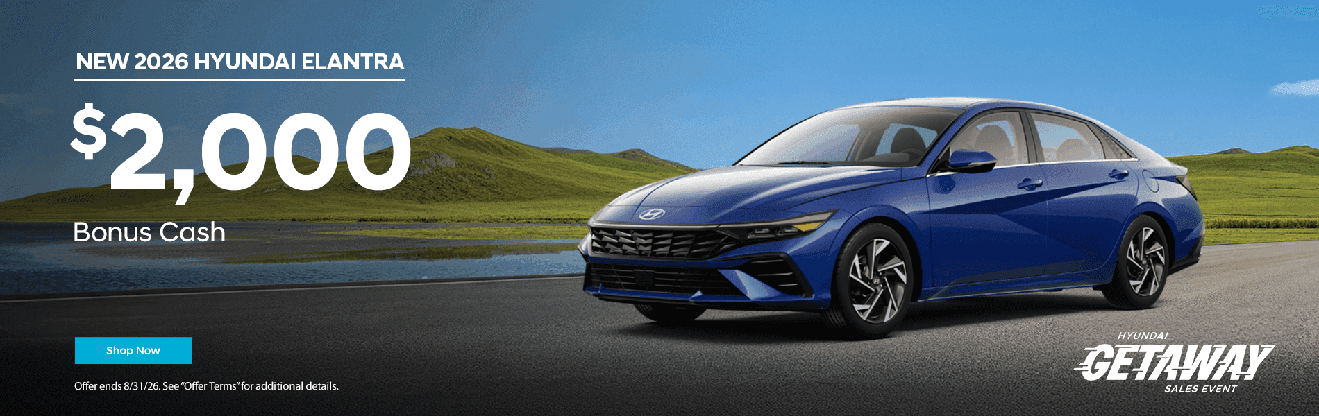 Headline: New 2026 Hyundai Elantra Subtext: $2,000 Bonus Cash