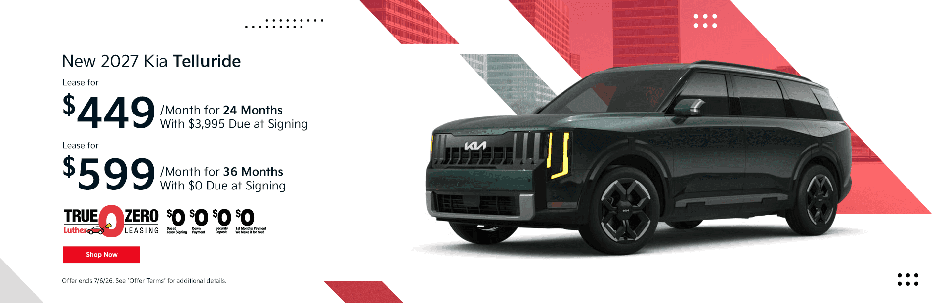 Headline New 2027 Kia Telluride Subtext Lease for $449/mo for 24 Months With $3,995 Down Payment Lease for $599/mo for 36 Months With $0 Down Payment