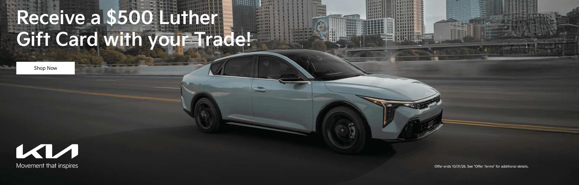 Receive a $500 Luther gift card with your trade
