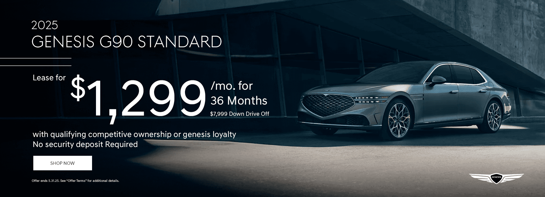 New 2025 Genesis G90 STANDARD Subtext Lease for $1,299/mo. for 36 Months $7,999 Down Drive Off - with qualifying competitive ownership or genesis loyalty No security deposit Required