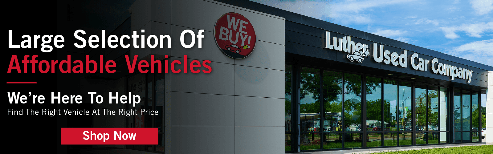 Large Selection Of Affordable Vehicles We're Here To Help Find The Right Vehicle At The Right Price