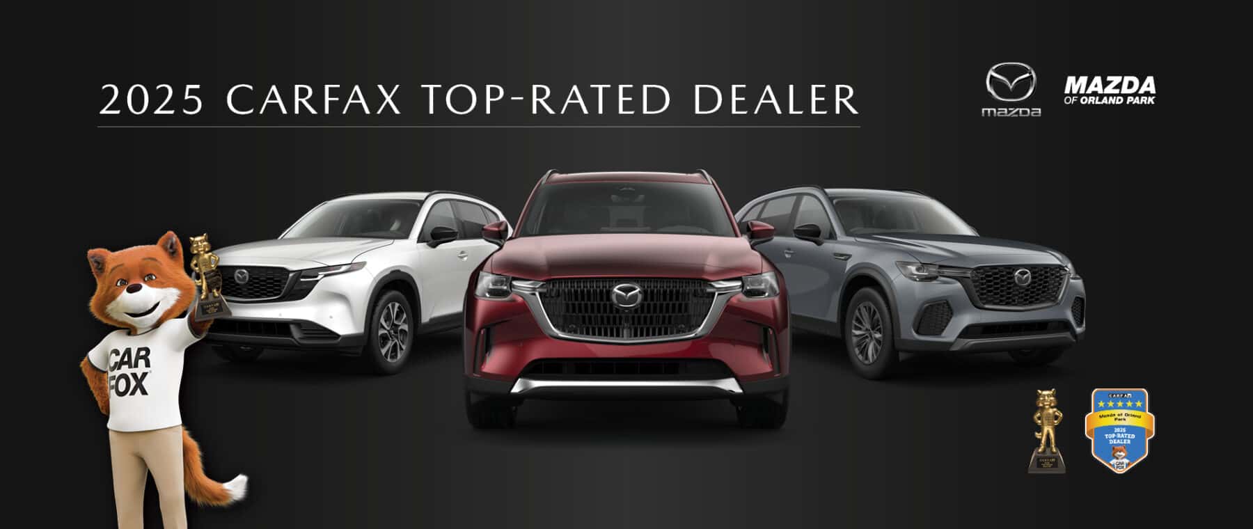 Mazda of Orland Park Named 2025 CarFax Top Rated Dealer