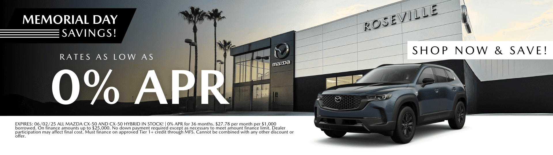 0% APR on approved credit at Mazda Roseville