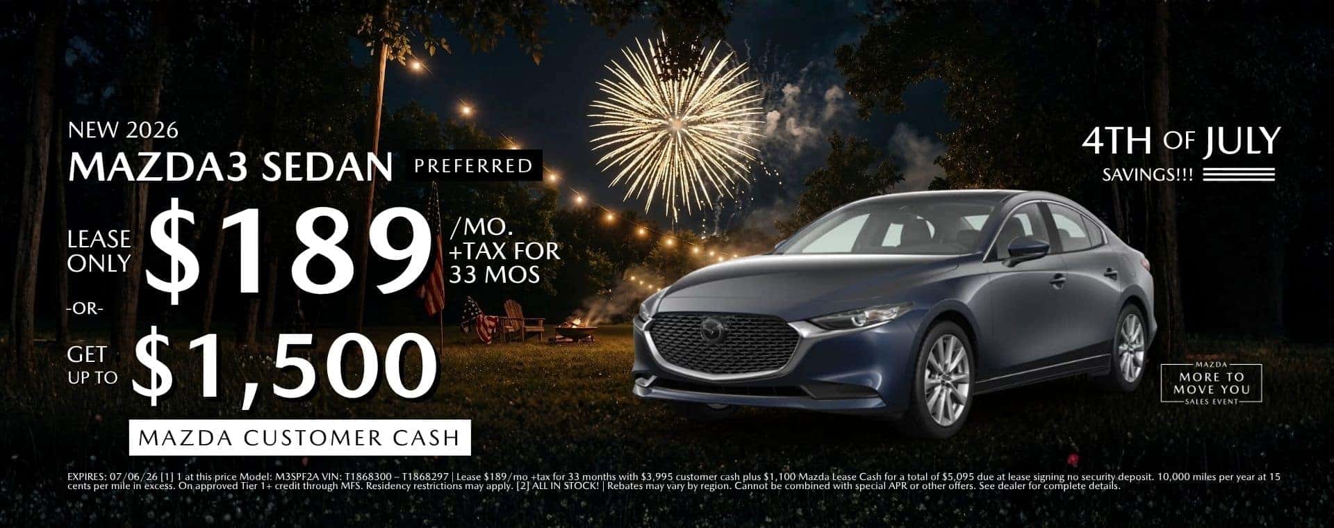 4th of July Mazda3 Sedan Preferred Lease at Mazda Roseville- More Move To You