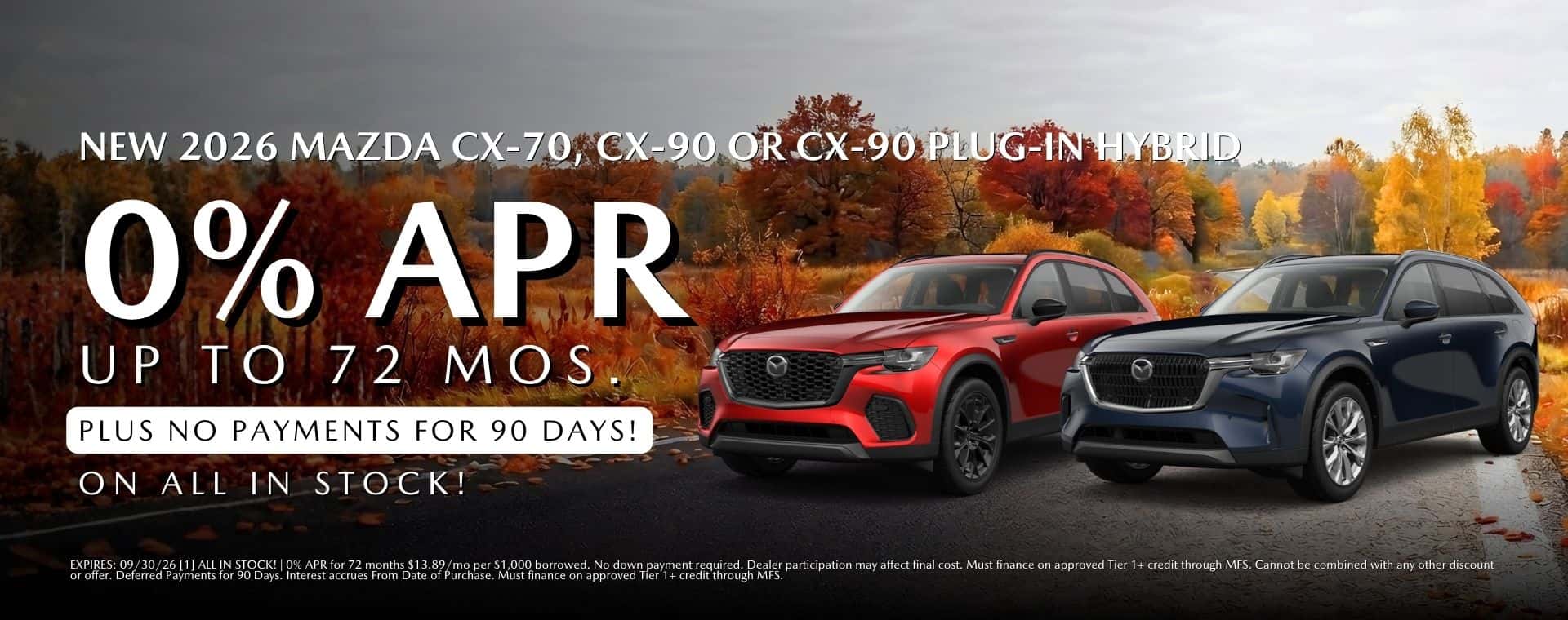 New 2026 MAZDA CX-70, CX-90 or CX-90 PLUG-IN HYBRID 0% APR At Mazda Roseville