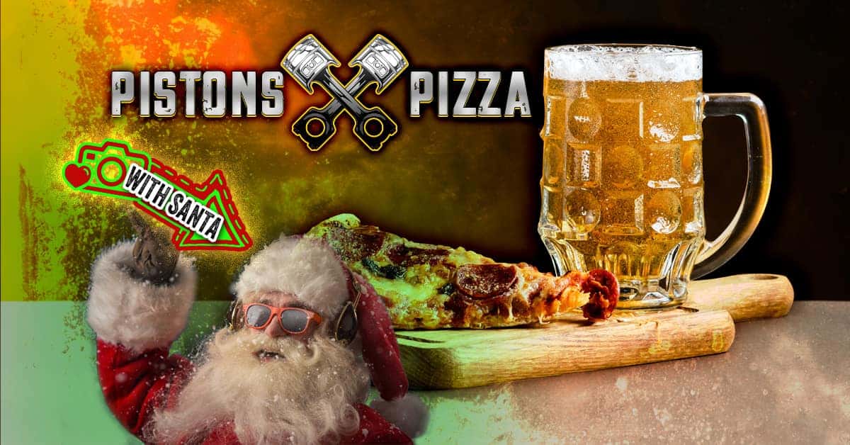 Pistons and Pizza w/ Santa