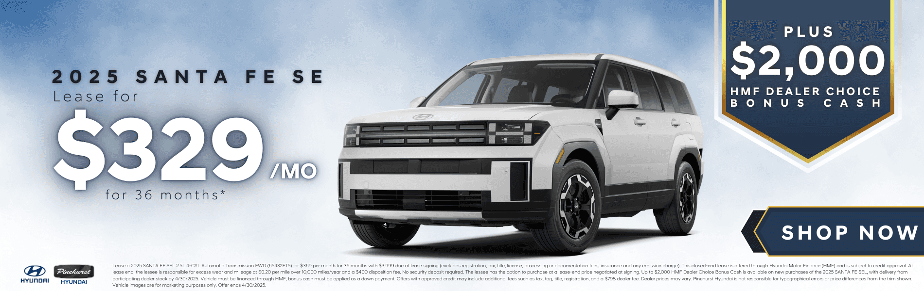 2025 Santa Fe SE - $329 for 36 Months + $2K Cash Bonus with disclaimer