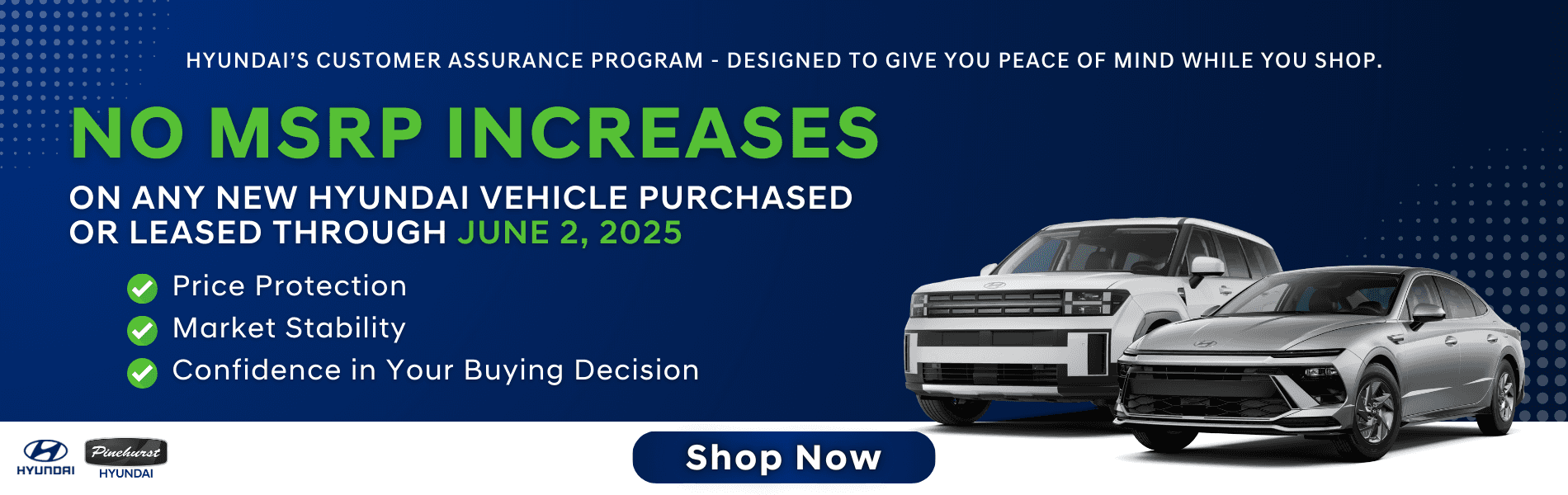 No MSRP Increases through June 2, 2025 on purchased or leased new Hyundais