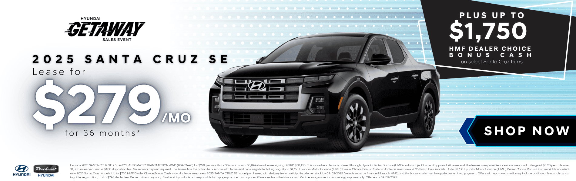 Hyundai Getaway Sales Event 2025 Santa Cruz SE Lease Offer