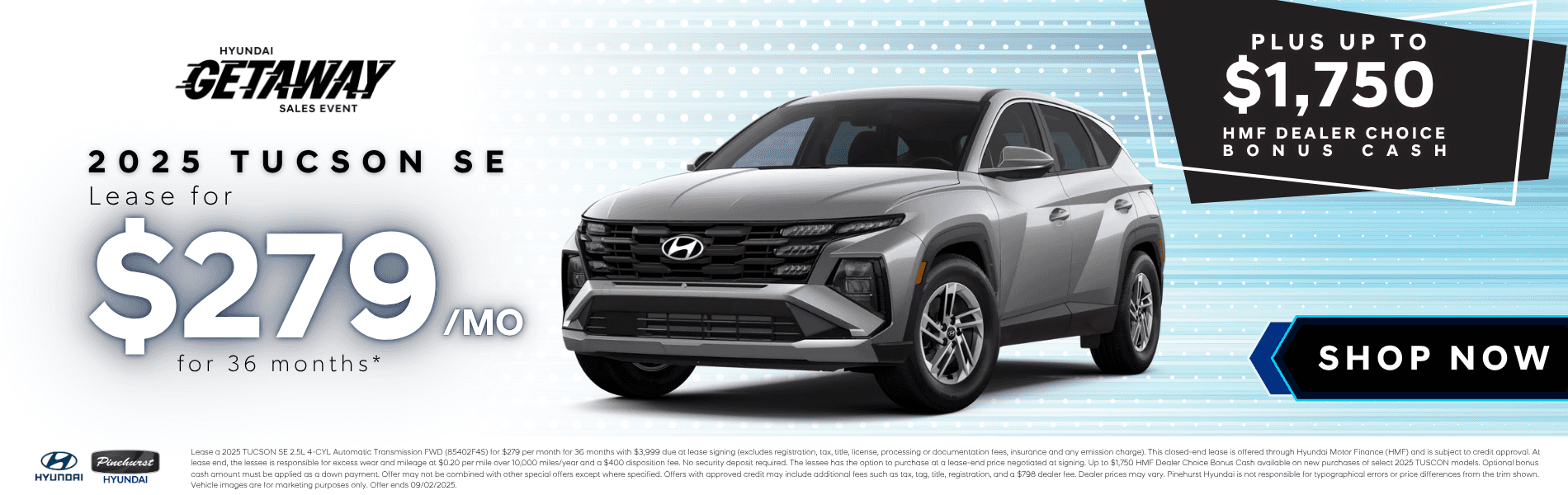 Hyundai Getaway Sales Event 2025 Tucson SE Lease Offer