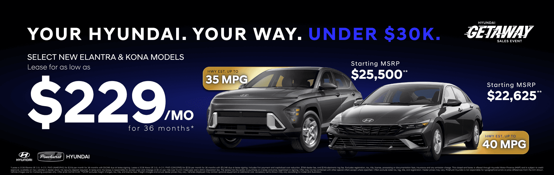 Your Hyundai. Your Way. Under $30k.