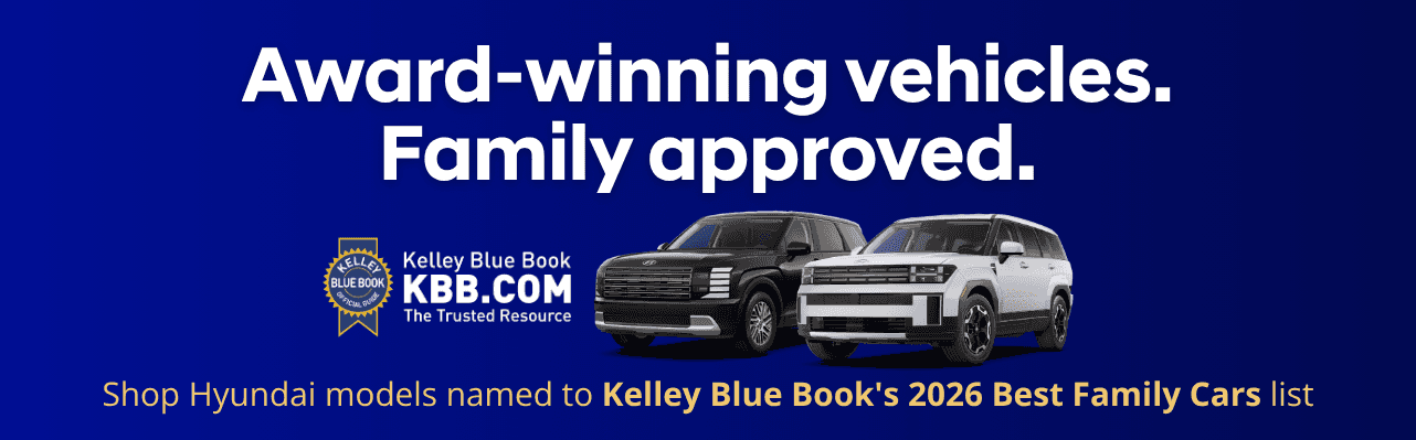 Shop Hyundai models named to Kelley Blue Book's 2026 Best Family Cars list