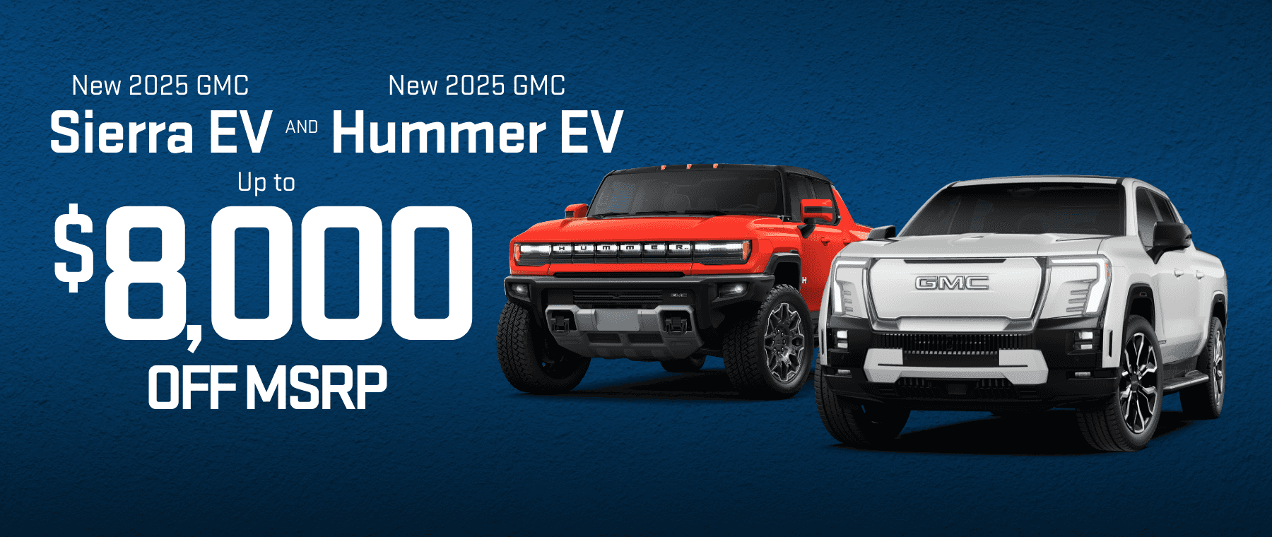 Sierra/Hummer EV Offer