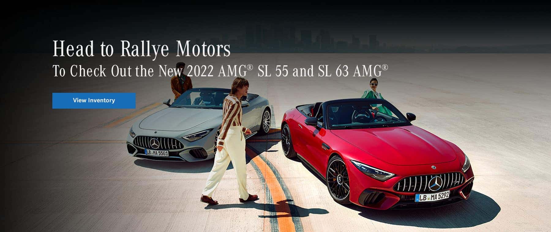 To Check Out The New 2022 AMG® SL 55 and SL 63 AMG®