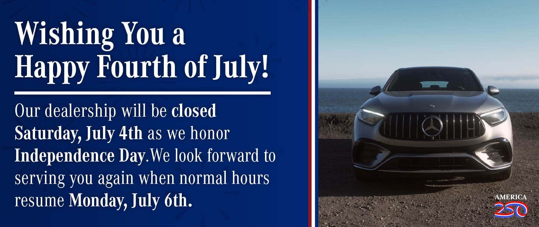 Closed July 4th