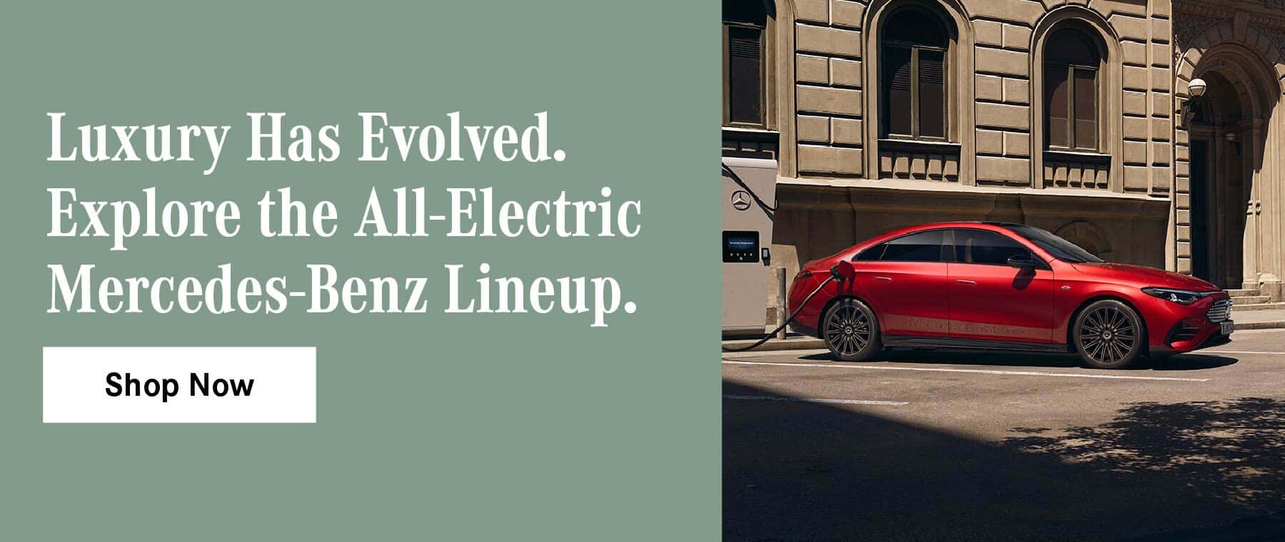 Luxury Has Evolved. Explore the All-Electric Mercedes-Benz Lineup.