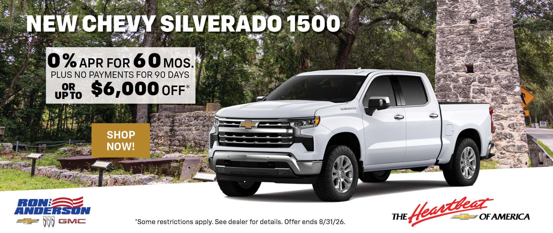 Chevy Silverado 1500 0% APR for 60 months Plus no PAyment for 90 days or up to $6000 off
