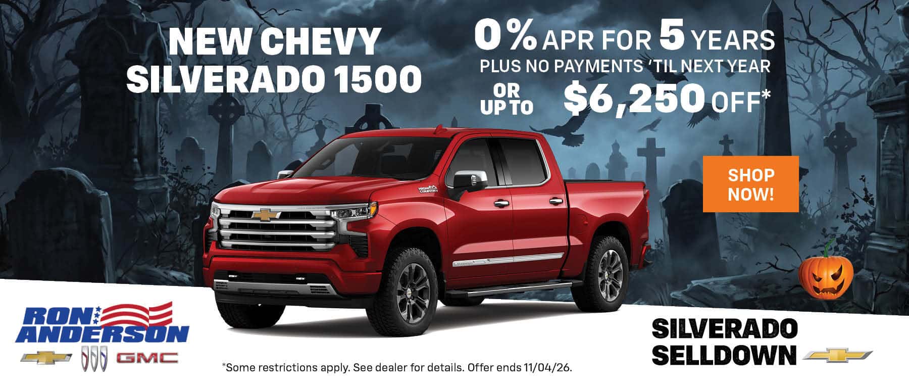 NEw Chevy Silverado 1500 - 0% APR for 5 years plus no payments til next year OR up to $6,250 off*