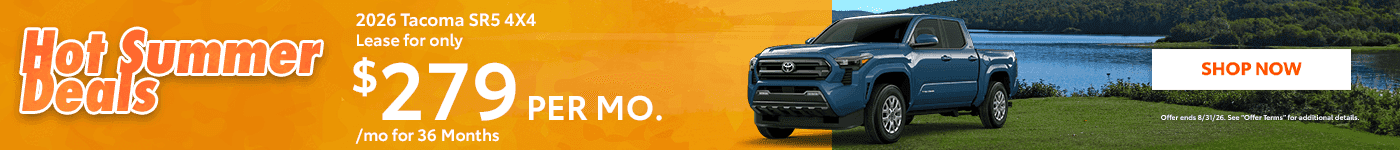 Hot Summer Deals 2026 Tacoma SR5 4X4 Subtext: Lease for only $279/mo for 36 Months