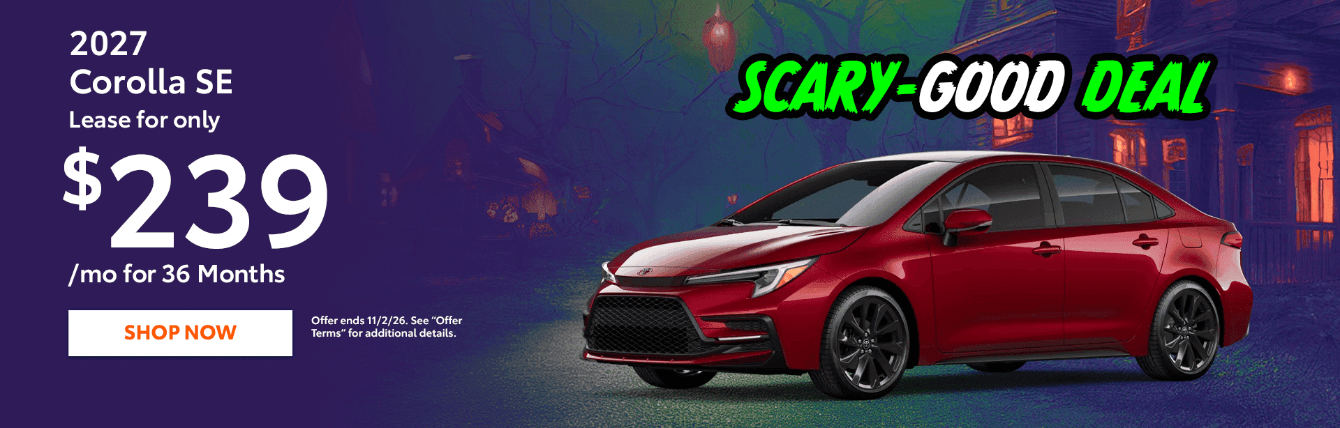 2027 Corolla SE Subtext: Lease for only $239/mo for 36 Months