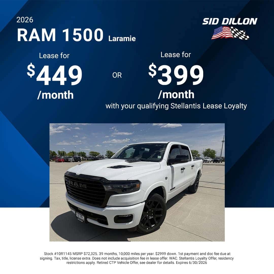 Sid Dillon CDJR June lease offer for a 2026 Ram 1500 Laramie at $449 per month or $399 per month with qualifying Stellantis Lease Loyalty