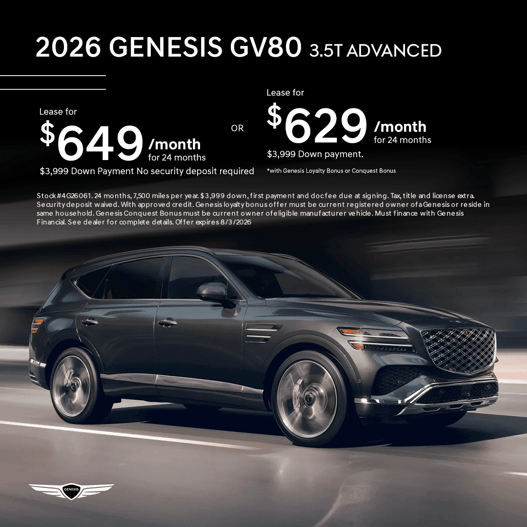 July lease special on a 2026 Genesis GV80 3.5T Advanced AWD for $649 per month or $629 with qualifying Loyalty or Conquest offer, stock 4G26061