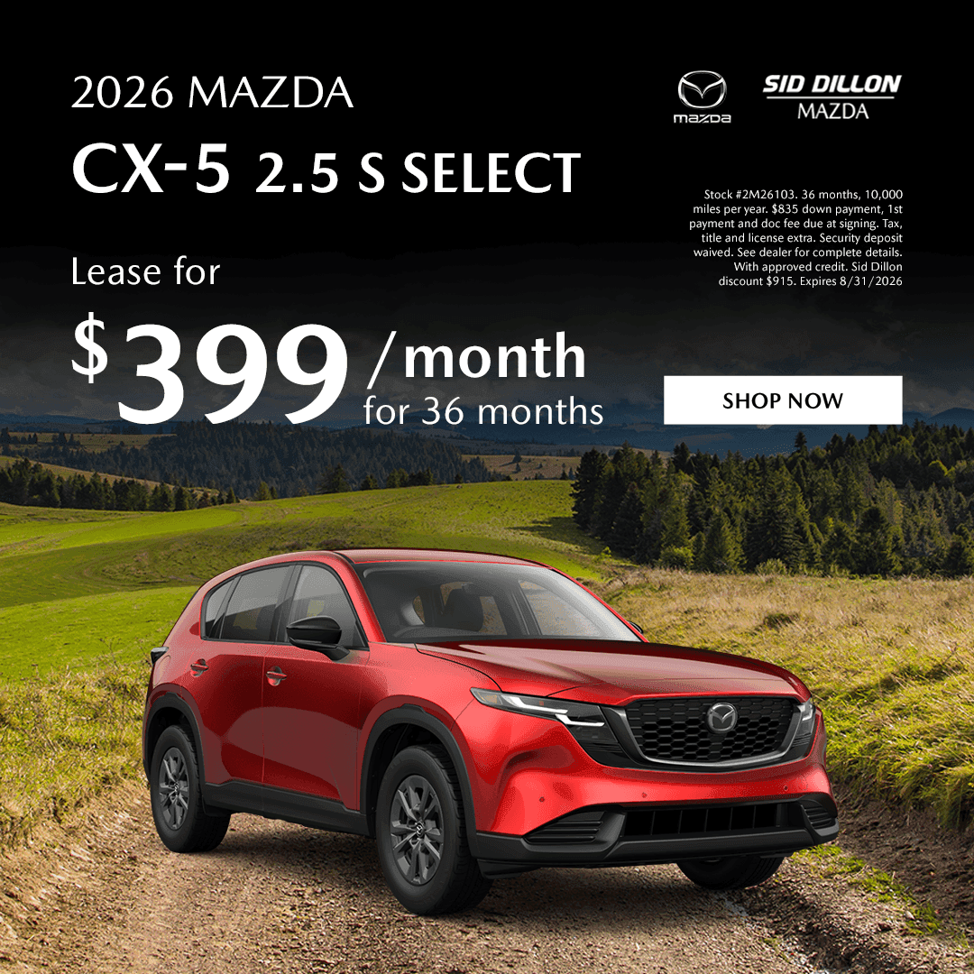 Sid Dillon Mazda of Fremont August lease offer for a red 2026 Mazda CX-5 2.5 S Select AWD at $399 per month for 36 months