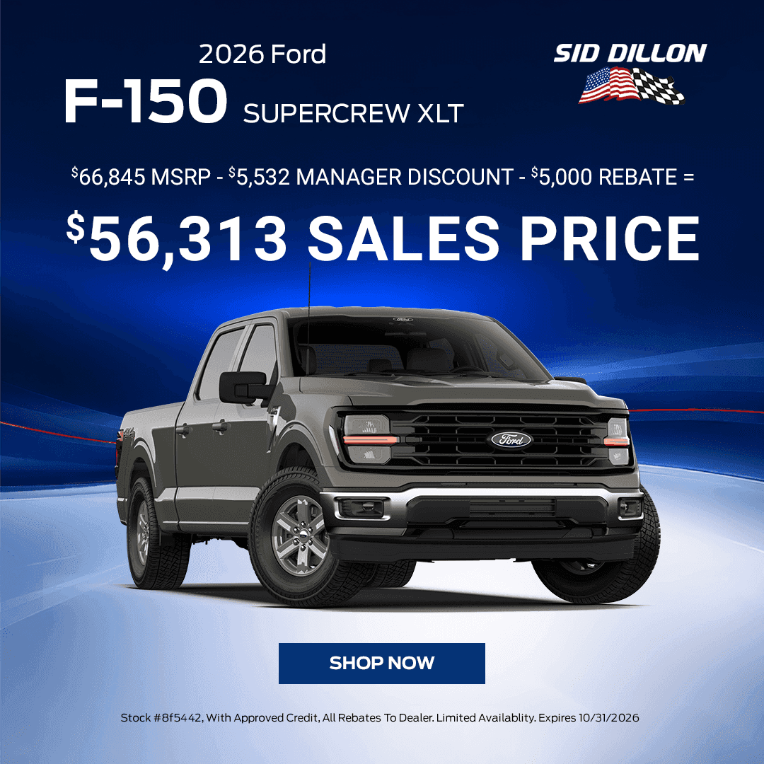 2026 Ford F-150 SuperCrew XLT 4WD October truck deal at Sid Dillon Ford of Crete with $56,313 sales price