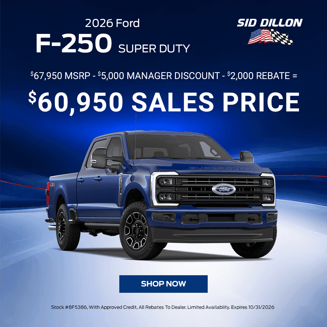 October 2026 Ford F-250 Super Duty XLT 4WD Crew Cab offer at Sid Dillon Ford of Crete priced at $60,950