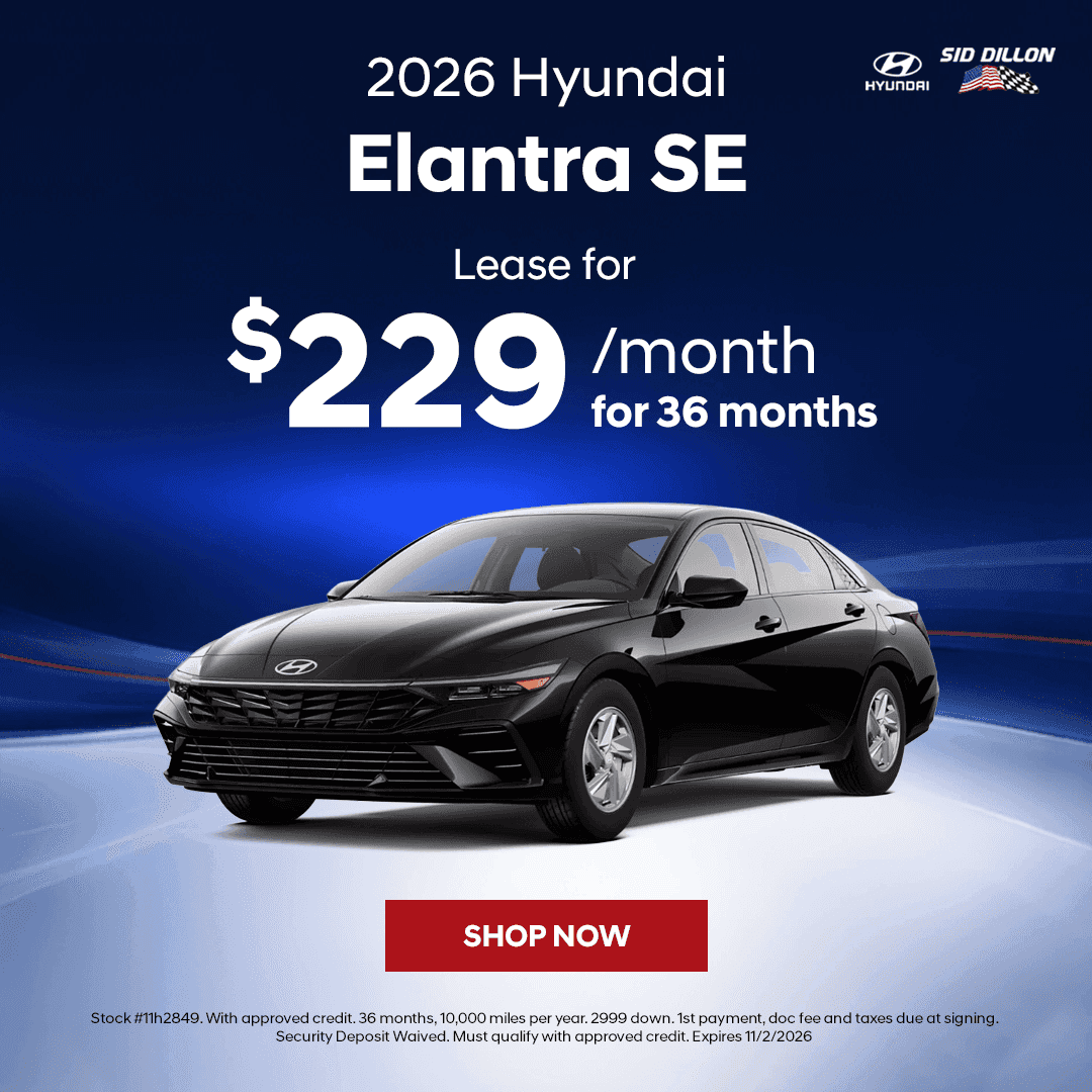 October 2026 Hyundai Elantra SE lease offer for $229 per month for 36 months at Sid Dillon Hyundai of Lincoln