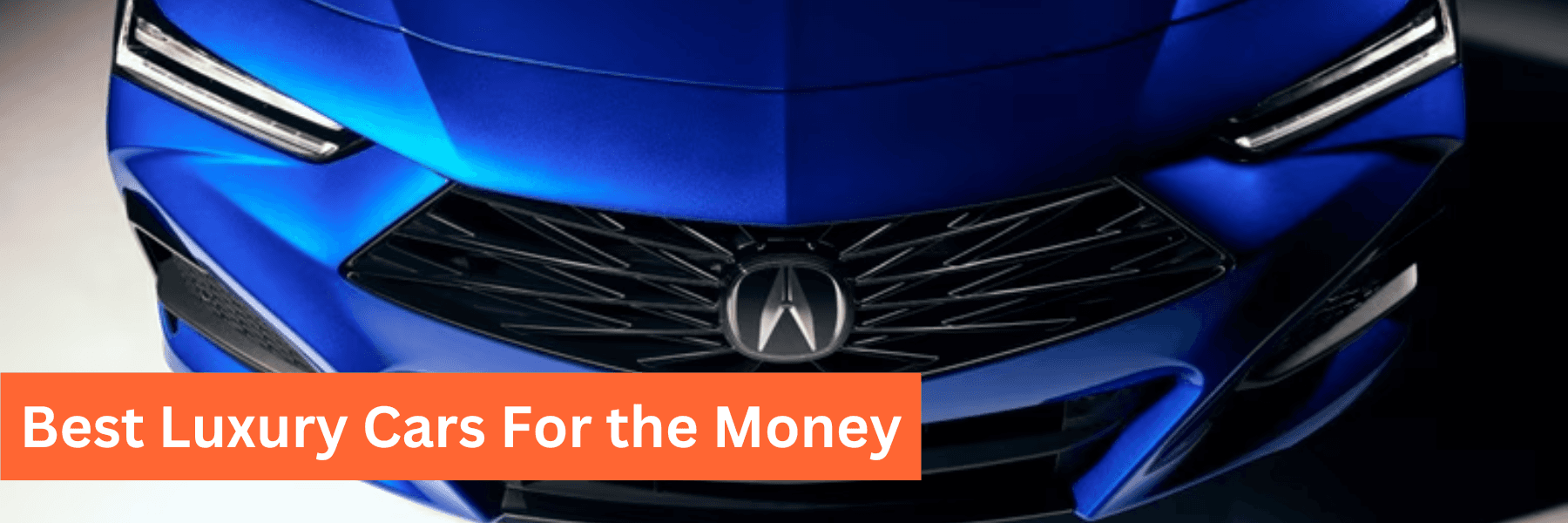 Best Luxury Cars For the Money Vern Eide Acura