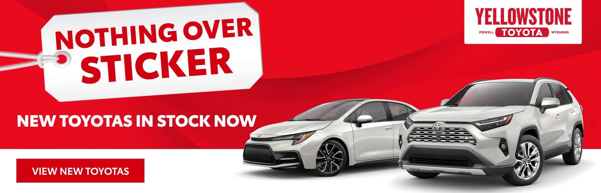 Nothing Over Sticker! New Toyotas In Stock Now